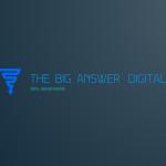 The Big Answer Digital